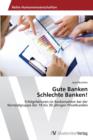Image for Gute Banken Schlechte Banken!