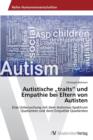 Image for Autistische &quot;traits&quot; und Empathie bei Eltern von Autisten