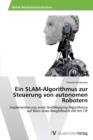 Image for Ein SLAM-Algorithmus zur Steuerung von autonomen Robotern
