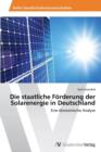 Image for Die staatliche Foerderung der Solarenergie in Deutschland