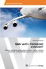 Image for Quo vadis, European aviation?