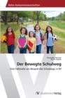 Image for Der Bewegte Schulweg