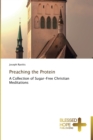 Image for Preaching the Protein