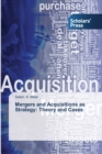 Image for Mergers and Acquisitions as Strategy