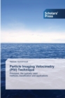 Image for Particle Imaging Velocimetry (PIV) Technique