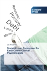 Image for Student Loan Repayment for Early Career Clinical Psychologists
