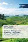 Image for Land-use Strategies and Livelihood Preferences
