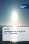 Image for Investment Clubs : A Study On Their Performance