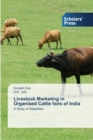 Image for Livestock Marketing in Organised Cattle fairs of India
