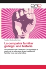 Image for La compania familiar gallega