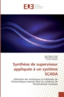 Image for Synthese de superviseur appliquee a un systeme SCADA