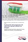 Image for Evaluacion del programa de atencion dental infantil en Aragon