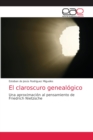 Image for El claroscuro genealogico