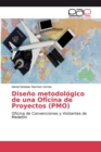 Image for Diseno metodologico de una Oficina de Proyectos (PMO)