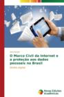 Image for O Marco Civil da Internet e a protecao aos dados pessoais no Brasil