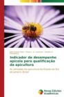 Image for Indicador de desempenho apicola para qualificacao da apicultura