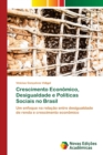 Image for Crescimento Economico, Desigualdade e Politicas Sociais no Brasil