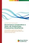 Image for Governanca Corporativa e Valor de Instituicoes Financeiras Brasileiras