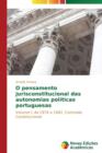 Image for O pensamento jurisconstitucional das autonomias politicas portuguesas
