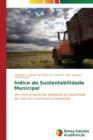 Image for Indice de sustentabilidade municipal