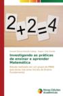 Image for Investigando as praticas de ensinar e aprender Matematica