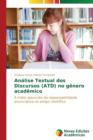 Image for Analise Textual dos Discursos (ATD) no genero academico