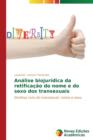 Image for Analise Biojuridica Da Retificacao Do Nome E Do Sexo DOS Transexuais