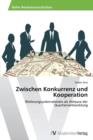 Image for Zwischen Konkurrenz und Kooperation