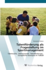 Image for Talentforderung als Fragestellung im Sportmanagement