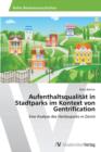 Image for Aufenthaltsqualitat in Stadtparks im Kontext von Gentrification