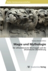 Image for Magie und Mythologie