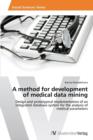 Image for A method for development of medical data mining