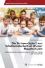 Image for Die Notwendigkeit von Schulsozialarbeit an Wiener Hauptschulen