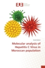 Image for Molecular analysis of Hepatitis C Virus in Moroccan population
