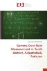 Image for Gamma Dose Rate Measurement in Turch District. Abbottabad, Pakistan