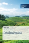 Image for Project-Based Learning in Environmental Education