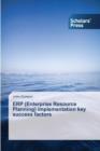 Image for ERP (Enterprise Resource Planning) implementation key success factors