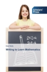 Image for Writing to Learn Mathematics
