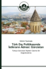 Image for Turk Dis Politikasinda Istikrarin Adresi