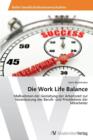 Image for Die Work Life Balance