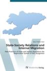 Image for State-Society Relations and Internal Migration