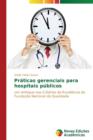 Image for Praticas gerenciais para hospitais publicos