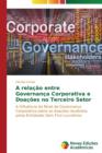 Image for A Relacao Entre Governanca Corporativa E Doacoes No Terceiro Setor