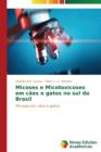 Image for Micoses e Micotoxicoses em caes e gatos no sul do Brasil