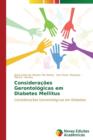 Image for Consideracoes Gerontologicas em Diabetes Mellitus
