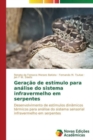 Image for Geracao de estimulo para analise do sistema infravermelho em serpentes