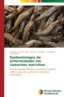 Image for Epidemiologia de enfermidades em camaroes marinhos