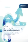Image for Knowledge Transfer and the Use of Social Networks