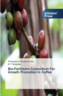 Image for Bio-Fertilizers Consortium For Growth Promotion In Coffee