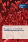 Image for Management of Sickle Cell Disease in sub-Saharan Africa